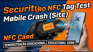 Security Lab: Flipper Zero NFC Tag - 𝐌𝐨𝐛𝐢𝐥𝐞 𝐂𝐫𝐚𝐬𝐡 Test (Educational Demo)