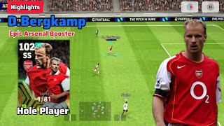Highlights | D.Bergkamp | Hole Player |Epic Arsenal + Booster |#efootball2024