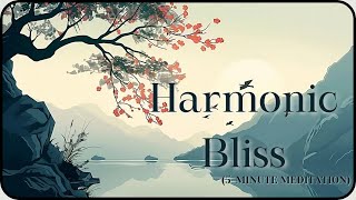 Harmonic Bliss | 432Hz Calming Music for Stress Relief & Balance | 5-Minute Session