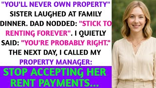 My Sister Said "You'll Never Own Property" - I've Been Paying Her 3,200 Rent For 2 Years...