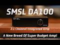 SMSL DA100 Amp Review - With TAS5827 Digital Class D Amp Chip - 2.1 Channels