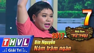 Tiếu Lâm Tứ Trụ 2017 Tập 7 - Tám Chuyện Showbiz