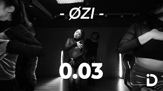 Øzi - 0.03 / Angela X Dan Choreography