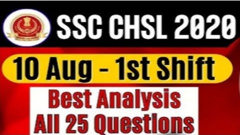 SSC CHSL ANALYSIS 10 August 2021 - 1st shift | SSC CHSL Tier-1 maths Analysis By Sunil Gautam sir