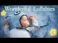 Best Relaxing Lullabies Collection ♫♫ 4 Hours Soothing Baby Music ♥♥ Mozart Brahms Sleep Dream Relax