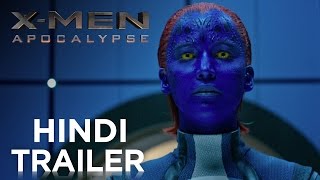 X-MEN: APOCALYPSE | Official Hindi Trailer | Fox Star India