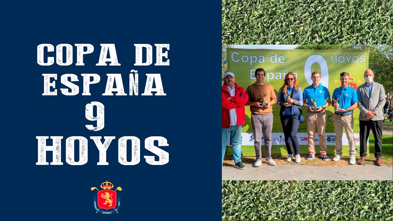 Broche de ORO para la COPA de España de 9 HOYOS en el CC Villa de Madrid | SOMOSGOLF