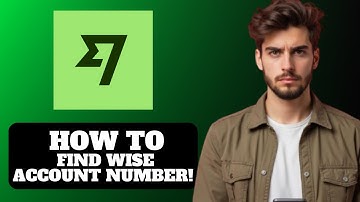 How to Find Wise Account Number 2025