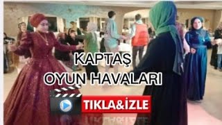 kaptaş oyun havaları ile nişanı kutladılar. yer site klüp