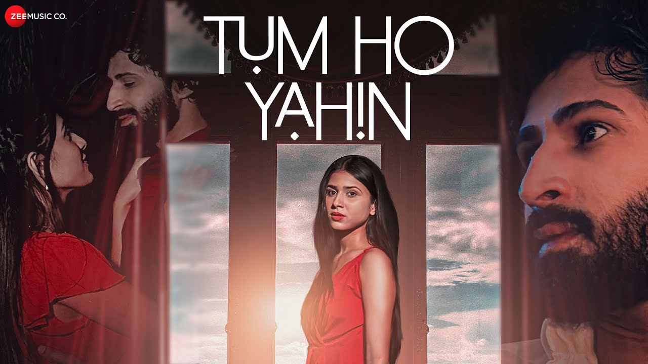 Tum Ho Yahin - Official Music Video | Nikhil Khari & Tanya Gaharwar ...