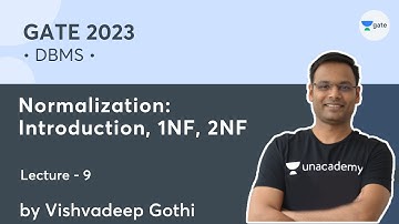 DBMS | L-9 | Normalization: Introduction, 1NF, 2NF | Vishvadeep Gothi