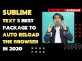 How to Auto Refresh Browser on Saving the File in Sublime Text 3 in 2020 image