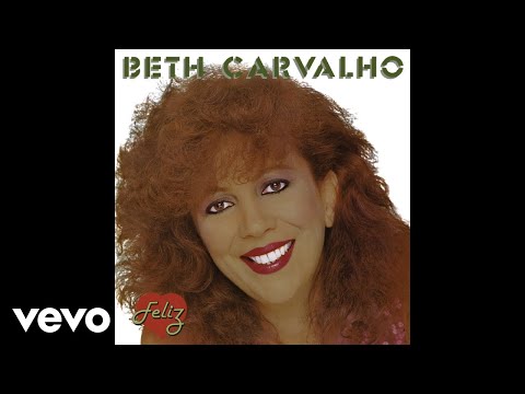 Putar Não Quero Saber Mais Dela - Beth Carvalho