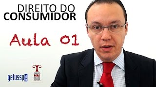 Aula 01 - Relação de Consumo - Parte I