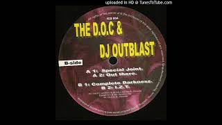 The D.O.C & DJ Outblast - Out There