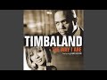 The Way I Are Timbaland Vs Nephew Feat Keri Hilson D O E The Way I Are Timbaland Vs Nephew Feat Keri Hilson D O E