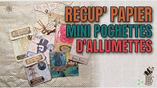 Ne Jette Plus Tes Chutes De Papier Tuto Pochettes Faciles 3 Styles - Boîte Dallumettes