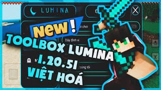 Toolbox Lumina Minecraft 1.20.51 Việt Hoá Tiếng Việt 90% | Mở Khoá Full Tính Năng Mới Nhất