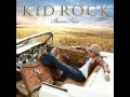 Kid Rock - Rock on (with lyrics)