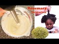 DIY ROSEMARY LEAVE-IN MOISTURIZER for healthy soft and deeply hydrated hair