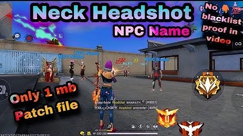 ob39 Neck Headshot + Npc Name | FreeFireAnti-Blacklist Patch File FF Config💯#drag #ff#hackfreefire