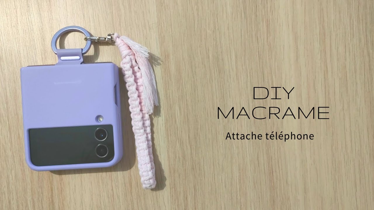 DIY MACRAME, Une attache téléphone