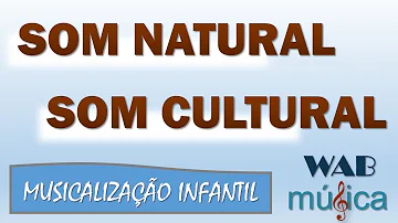 Qual o som natural?