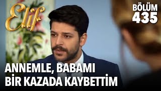 Annemle, Babamı Bir Kazada Kaybettim 435.Bölüm