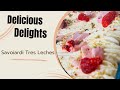 🍓Savoiardi Tres Leches with a Twist | Unique Take on a Classic Dessert 🍰