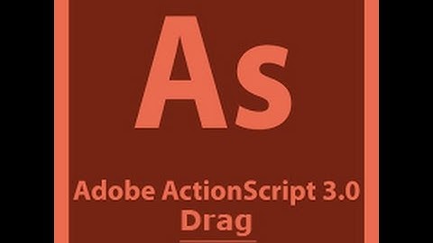 Action Script 3.0 Tutorial - Drag