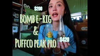 COMPARING THE PUFFCO PEAK PRO TO THE BOMB E-RIG