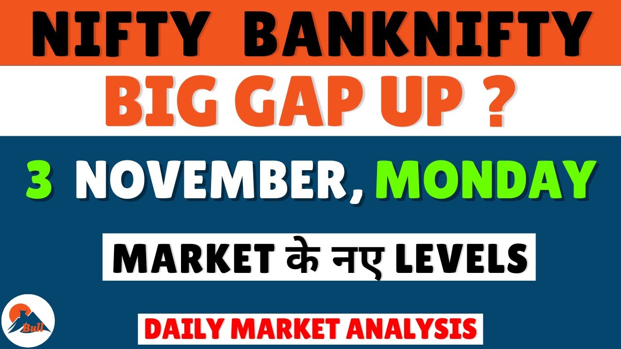 NIFTY AND BANKNIFTY PREDICTION FOR MONDAY 3 NOVEMBER 2025 | MARKET PREDICTION FOR MONDAY