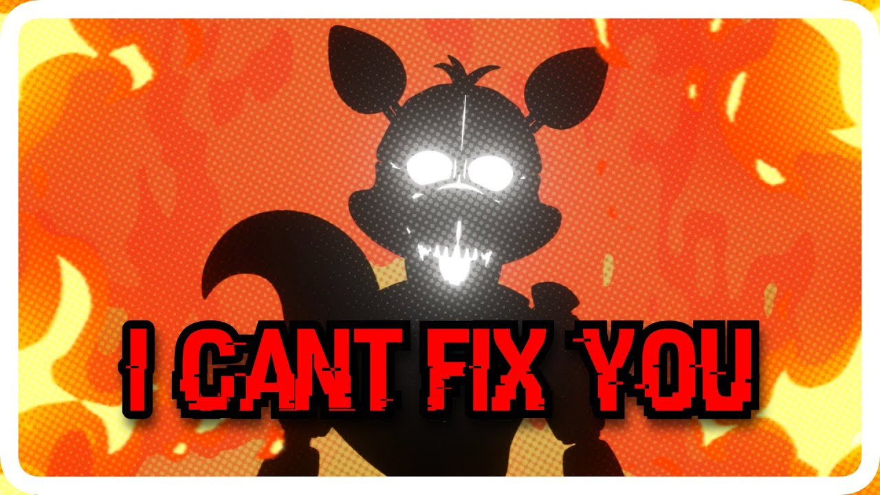 [FNAF/BLENDER] I Cant Fix You Remix | Short Animation - YouTube