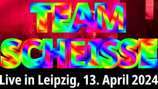 Team Scheisse – FA (live, Leipzig, 2024-04-13)