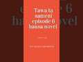 Tawa tasameni episode 6