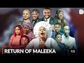 Update: Return Of Maleeka - Latest Yoruba Movie 2024 By Mobolaji Samuel, Ayo Olaiya, Femi Adebayo