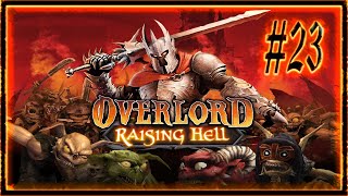Overlord Raising Hell :: PC :: Прохождение :: #23
