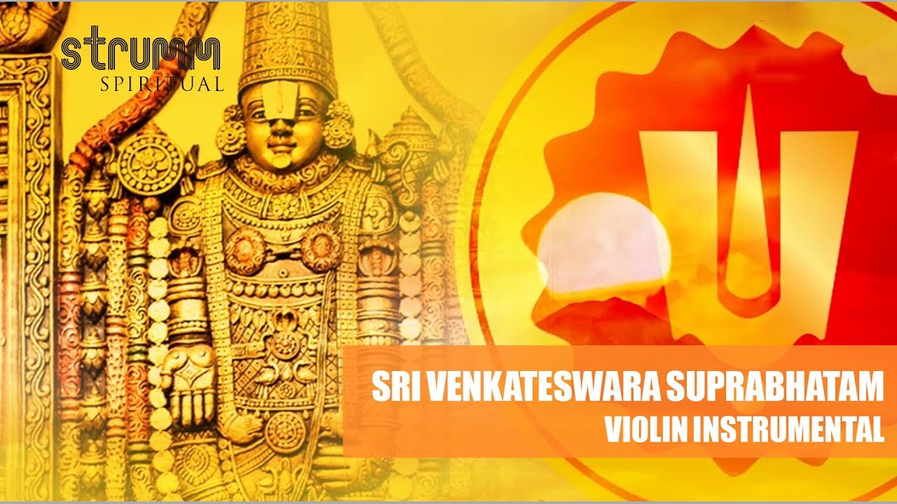 Sri Venkateswara Suprabhatam | Instrumental on Violin - YouTube