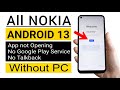 Android 13  all nokia frp unlock no pc  100 working method 2023