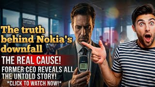 Why Nokia failed:the rise and fall of a tech giant |full story explained #Nokia #nokiafailure #story