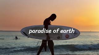 Paradise On Earth Outer Banks Playlist