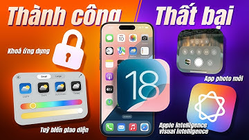 iOS 18.6 - Nhìn lại 1 năm iOS 18: Cú GHI ĐIỂM hay sự TRƯỢT DÀI của Apple?