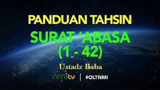 TAHSIN SURAT 'ABASA - TAJWID BERWARNA - USTADZ BABA - NMI TV