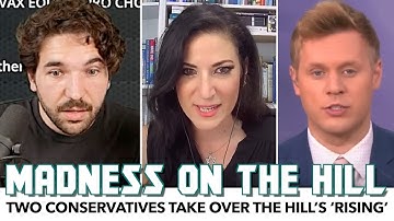 Madness On ‘The Hill’ As Two Conservatives Take Over ‘Rising’