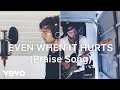 Even When It Hurts (Praise Song) with Drew Shirley - Songs From Home