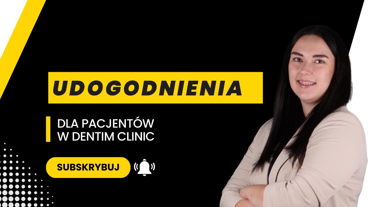 Udogodnienia dla Pacjentów w Dentim Clinic
