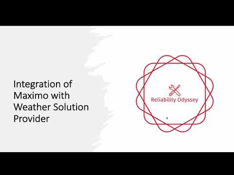 Integrate IBM Maximo with Weather Solution Providers - Weather Company