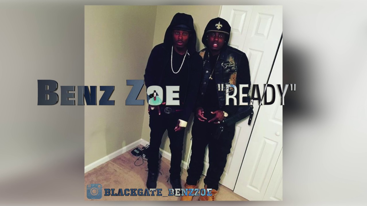Benz Zoe - Im Ready (AUDIO) 
