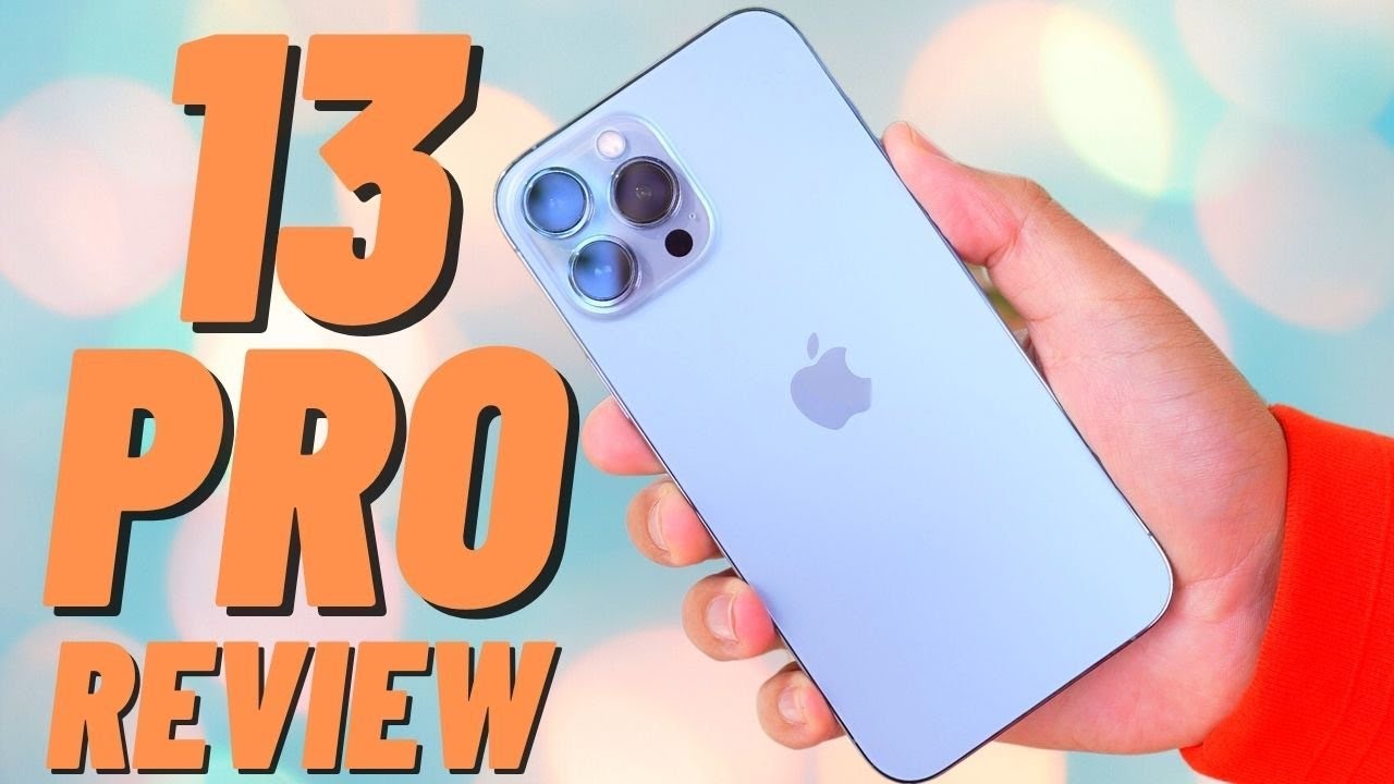 Apple iPhone 13 Pro and Pro Max Review: The Best iPhones Yet