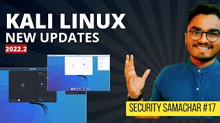 Kali Linux New Updates, Bug Bounty Report Clickjacking || Security Samachar #17
